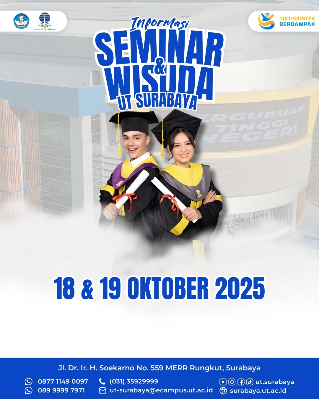 INFORMASI DATA WISUDAWAN, PENGAMBILAN TOGA,  PELAKSANAAN SEMINAR, DAN PELAKSANAAN WISUDA